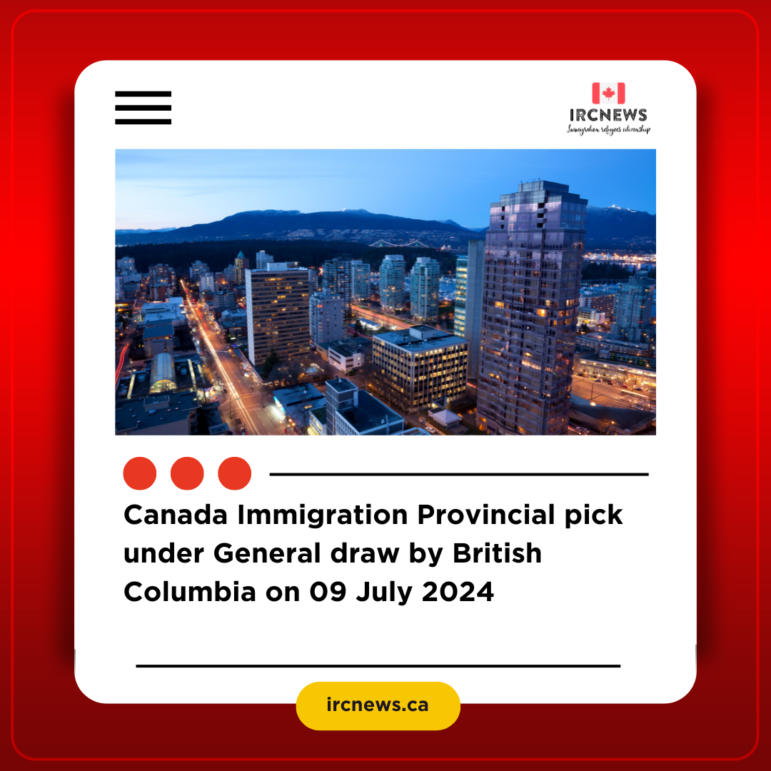BC PNP draw: General draw, Jul 9, 2024
